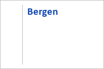 Bergen - Chiemsee-Chiemgau - Oberbayern