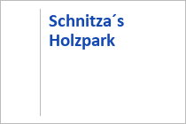 Schnitza´s Holzpark - Saalbach-Hinterglemm - Glemmtal - Salzburger Land