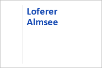 Loferer Almsee - Lofer - Salzburger Saalachtal