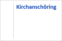 Kirchanschöring - Chiemsee-Chiemgau - Oberbayern
