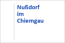 Nußdorf im Chiemgau - Oberbayern