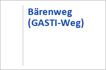 Bärenweg (GASTI-Weg) - Dorfgastein - Gasteiner Tal - Salzburger Land