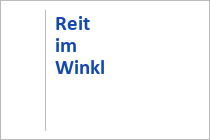 Reit im Winkl - Chiemsee-Chiemgau - Oberbayern