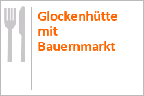 Glockenhütte mit Bauernmarkt - Region Nockberge - Kärnten