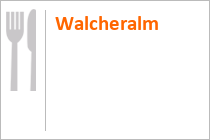 Walcheralm - Ramsau am Dachstein - Steiermark