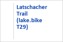 Latschacher Trail - lake.bike - Finkenstein am Faaker See - Kärnten