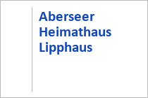 Aberseer Heimathaus Lipphaus - Strobl - Region Wolfgangsee - Salzburger Land