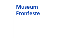 Museum Fronfeste - Neumarkt am Wallersee - Salzburger Seenland - Salzburger Land
