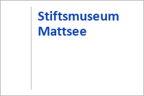 Stiftsmuseum Mattsee - Mattsee - Salzburger Seenland