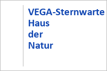 VEGA-Sternwarte Haus der Natur - Obertrum am See - Salzburger Seenland - Salzburger Land