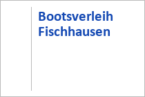 Bootsverleih Fischhausen - Schliersee - Oberbayern
