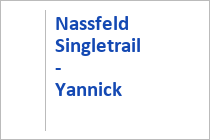 Nassfeld Singletrail - Yannick - Nassfeld Trail World - Kärnten