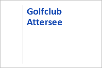 Golfclub Attersee - Attersee am Attersee - Attersee-Attergau - Oberösterreich