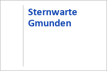 Sternwarte - Gmunden - Traunsee-Almtal - Oberösterreich