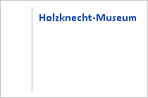 Holzknecht-Museum - Bad Goisern am Hallstättersee - Dachstein Salzkammergut - Oberösterreich