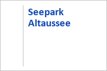 Seepark - Altaussee - Ausseerland-Salzkammergut - Steiermark