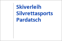 Skiverleih Silvrettasports Talstation Pardatschgratbahn - Silvretta Arena Ischgl-Samnaun - Paznauntal - Tirol