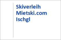 Skiverleih Mietski.com - Silvretta Arena Ischgl-Samnaun - Paznauntal - Tirol