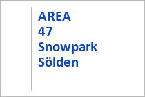 AREA 47 - Snowpark - Skigebiet Sölden - Ötztal - Tirol