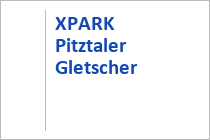 XPARK - Snowpark - Skigebiet Pitztaler Gletscher - Pitztal - Tirol
