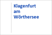 Klagenfurt am Wörthersee - Kärnten