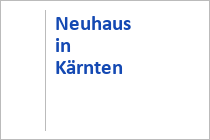 Neuhaus - Urlaubsregion Klopeiner See - Kärnten