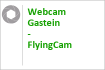 Flying-Webcam Gastein - Gasteiner Tal