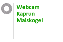 Webcam MK-Maiskogelbahn - Kaprun - Maiskogel - Kitzsteinhorn