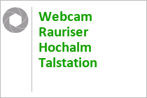 Webcam Rauriser Hochalm - Talstation