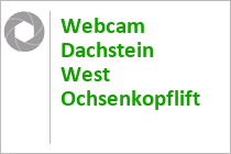 Webcam Snowpark - Dachstein West - Ochsenkopflift - Russbach