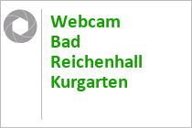 Webcam Bad Reichenhall Kurgarten - Gradierwerk - Konzertrotunde