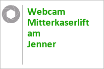 Webcam Mitterkaserlift am Jenner - Berchtesgaden - Schönau am Königssee