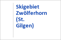Skigebiet Zwölferhorn - Skirouten - St. Gilgen - Wolfgangsee