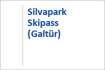 Silvapark Skipass - Skigebiet Galtür - Paznauntal