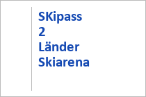 Skipass 2 Länder Skiarena - Nauders - Reschenpass - Schöneben - Haideralm - Sulden