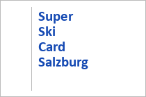 Super Ski Card Salzburg & Kitzbüheler Alpen - Mehrtages-Skipass 2021/22
