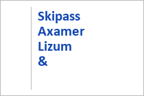 Skipass Axamer Lizum & Mutterer Alm - Ferienregion Innsbruck