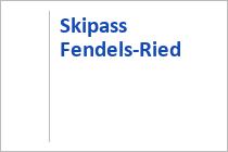 Skipass Fendels-Ried - Skigebiet Fendels-Ried - Kaunertal - Oberinntal