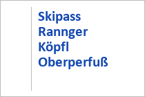 Skipass Rangger Köpfl - Oberperfuss