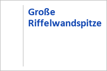 Große Riffelwandspitze - Wettersteingebirge