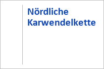 Nördliche Karwendelkette - Karwendelgebirge