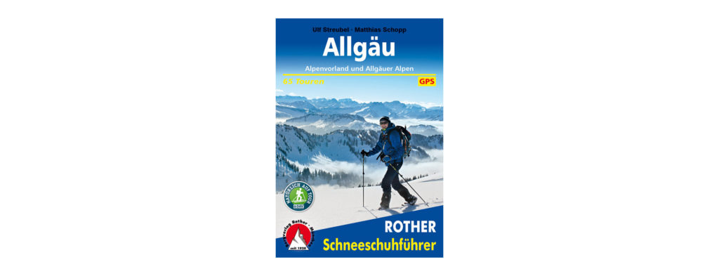 Schneeschuhführers durch das Alpenvorland und die Allgäuer Alpen.