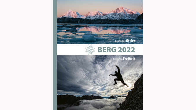 Das prächtige Cover des neuen Buches BERG 2022. // Foto: Tyrolia-Verlag