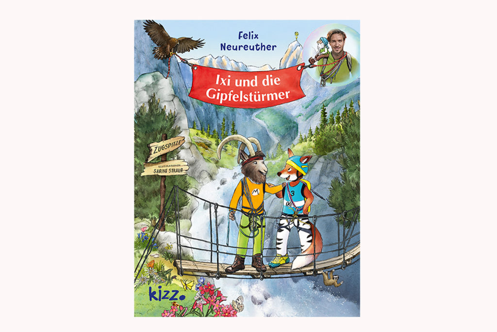 Cover des neuen Buches von Felix Neureuther: Ixi und die Gipfelstürmer // Bild: Verlag Herder